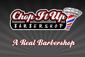 Chop It Up Barbershop